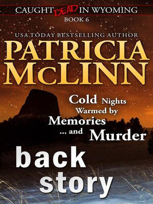 cover image of Back Story (Caught Dead in Wyoming, Book 6)